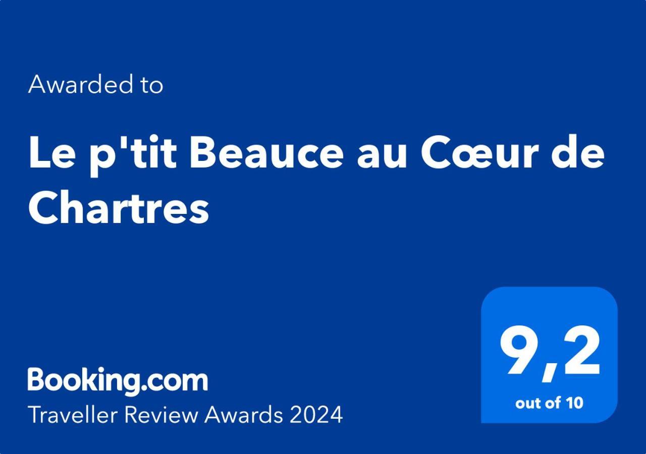 Le P'tit Beauce Au Coeur De Chartres